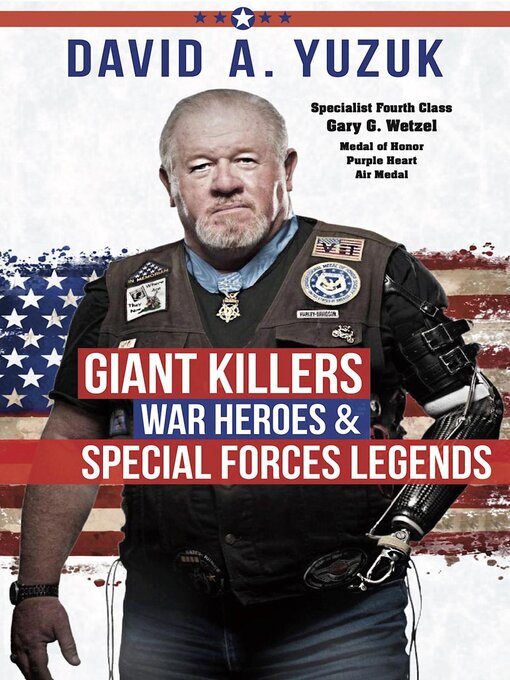 Title details for Giant Killers War Heroes and Special Forces Legends by David Yuzuk - Available